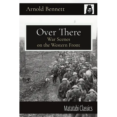 Over There: War Scenes on the Western Front