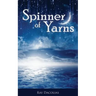 Spinner of Yarns