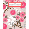 My child's Health Record: Child's Medical History To do Book, Baby 's Health keepsake Register & Information Record Log, Treatment Activities Tracker