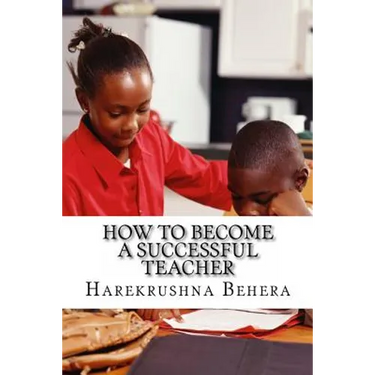 How to Become a Successful Teacher: Inspiring tips which help as the secrets to become a successful teacher