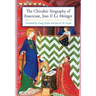 The Chivalric Biography of Boucicaut, Jean II Le Meingre