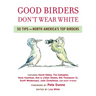 Good Birders Don't Wear White