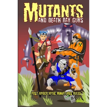 Mutants and Death Ray Guns -Revised Edition