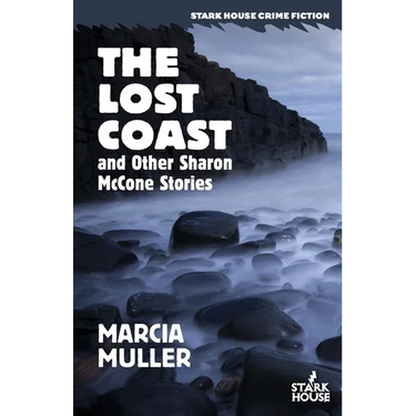 The Lost Coast and Other Sharon McCone Stories