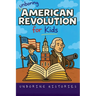 Unboring American Revolution for Kids