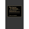 The Course of Tolerance: Freedom of the Press in Nineteenth-Century America