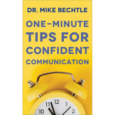 One-Minute Tips for Confident Communication
