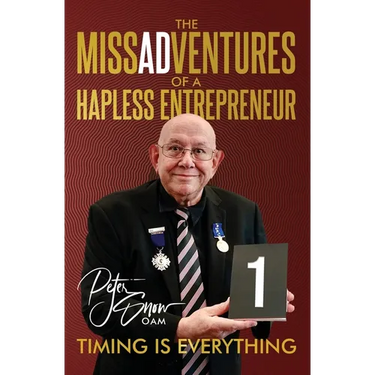 The MissADVentures of a Hapless Entrepreneur - Timing is Everything