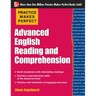 Practice Makes Perfect Advanced English Reading and Comprehension