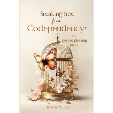 Breaking free from Codependency: The People Pleasing Prison