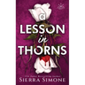 A Lesson in Thorns