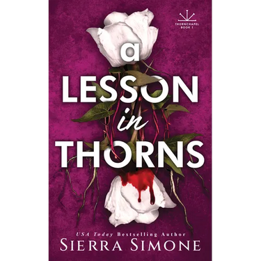 A Lesson in Thorns
