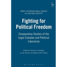 Fighting for Political Freedom: Comparative Studies of the Legal Complex and Political Liberalism