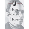 Hope Against Hope: A Memoir