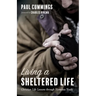 Living a Sheltered Life: Christian Life Lessons Through Homeless Youth