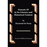 Genesis 49 in Its Literary and Historical Context