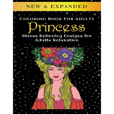 Princess - Adult Coloring Book: Stress Relieving Designs for Adults Relaxation