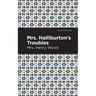 Mrs. Halliburton's Troubles