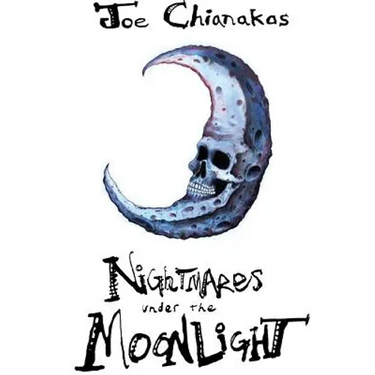 Nightmares Under The Moonlight