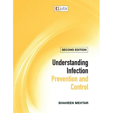 Understanding infection prevention and control 2e