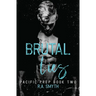 Brutal Lies: Pacific Prep #2