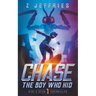 Chase: The Boy Who Hid