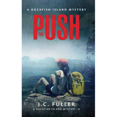 The Push- A Rockfish Island Mystery: II