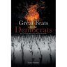 Great Feats by the Democrats: Slavery, Civil War, KKK, Poll Tax, Baby Chop Shop, The War on Poverty, Afghanistan and more
