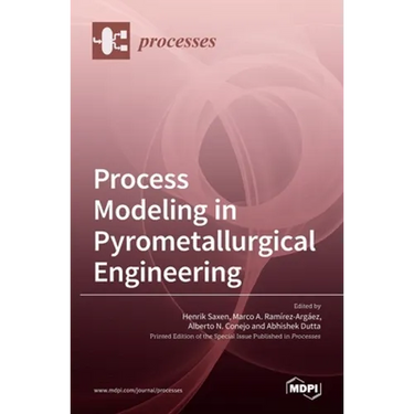Process Modeling in Pyrometallurgical Engineering