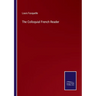 The Colloquial French Reader
