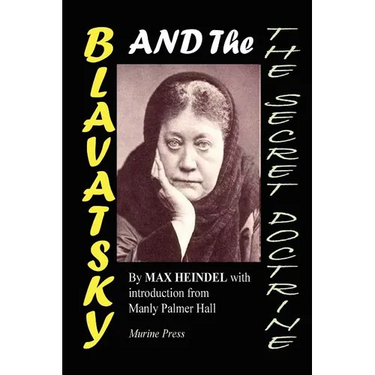 Blavatsky and the Secret Doctrine