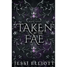 Taken by the Fae (City of Fae Book 1) - Alternate Cover