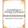 Counselling and Therapy Techniques: Theory & Practice