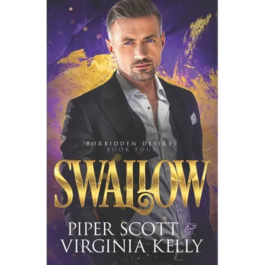 Swallow: A Forbidden Desires Spin-Off Story