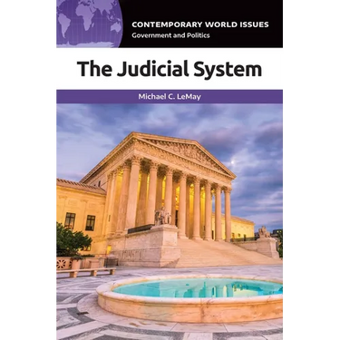 The Judicial System: A Reference Handbook