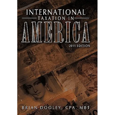 International Taxation in America: 2011 Edition