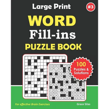 Large Print WORD FILL INS Puzzle Book: 100 Challenging Word fill ins to keep you entertained.