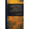 The New English Canaan of Thomas Morton With Introductory Matter and Notes