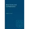 Nova Scotia and Confederation