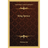 King Spruce
