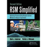 RSM Simplified: Optimizing Processes Using Response Surface Methods for Design of Experiments, Second Edition
