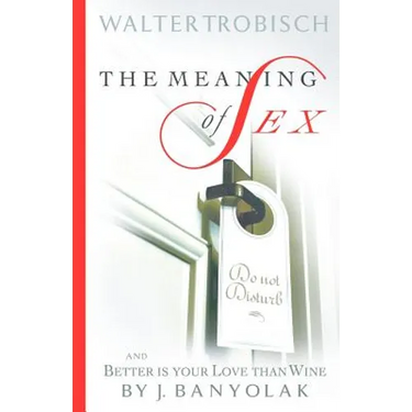 The Meaning of Sex