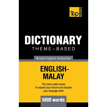 Theme-based dictionary British English-Malay - 5000 words