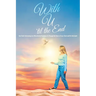 With U 'til the End: How God's Intervening Love Miraculously Transforms Us Through the Power of Jesus Christ and His Holy Spirit