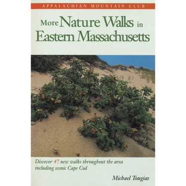 More Nature Walks in Eastern Massachusetts