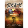 World War A: Book 1 - Chinese Trojan