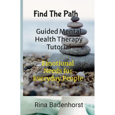 Find The Path: Guided Mental Health Therapy Tutorial: Life Journeys