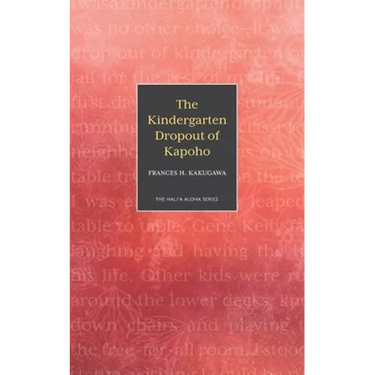 The Kindergarten Dropout of Kapoho