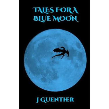Tales For a Blue Moon
