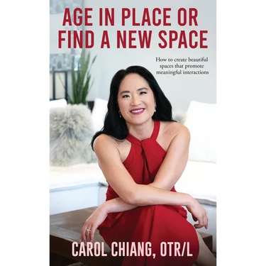 Age in Place or Find a New Space: How to create beautiful spaces that promote meaningful interactions